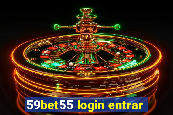 59bet55 login entrar